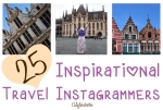 25 Inspirational Travel Instagrammers - California Globetrotter